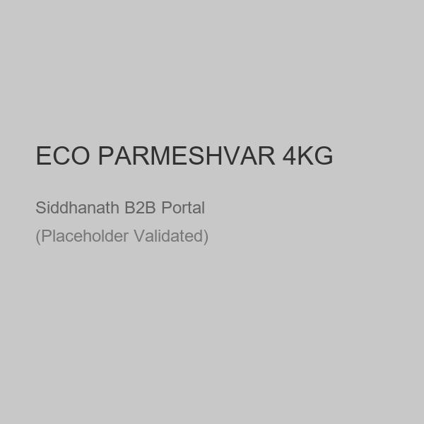 ECO PARMESHVAR 4KG