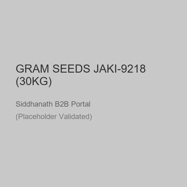GRAM SEEDS JAKI-9218 (30KG)