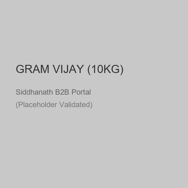 GRAM VIJAY (10KG)