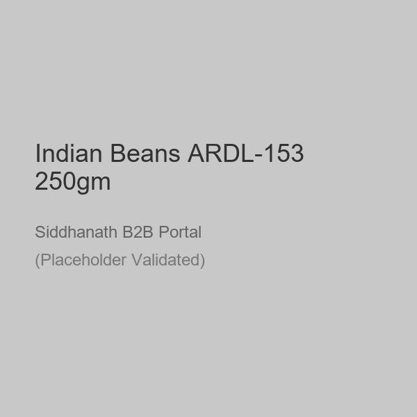 Indian Beans ARDL-153 250gm