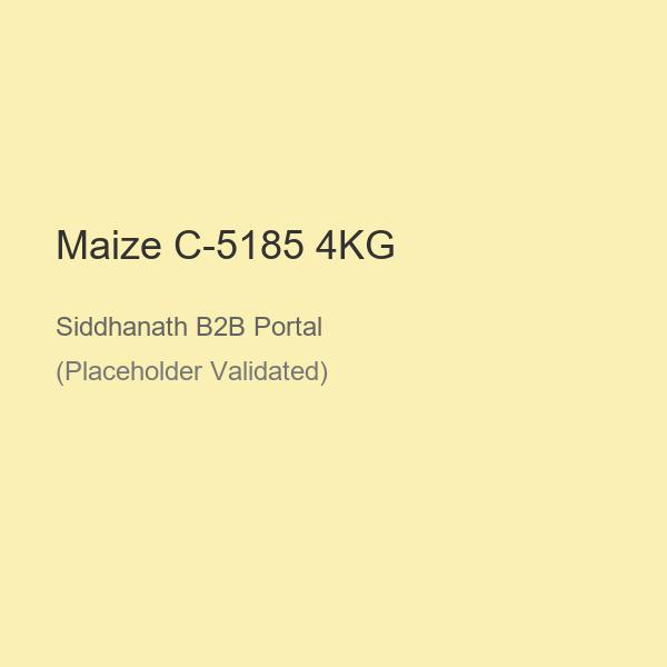 Maize C-5185 4KG