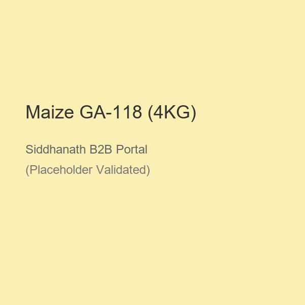 Maize GA-118 (4KG)
