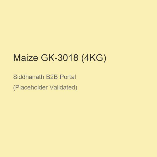 Maize GK-3018 (4KG)
