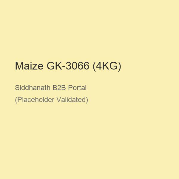 Maize GK-3066 (4KG)