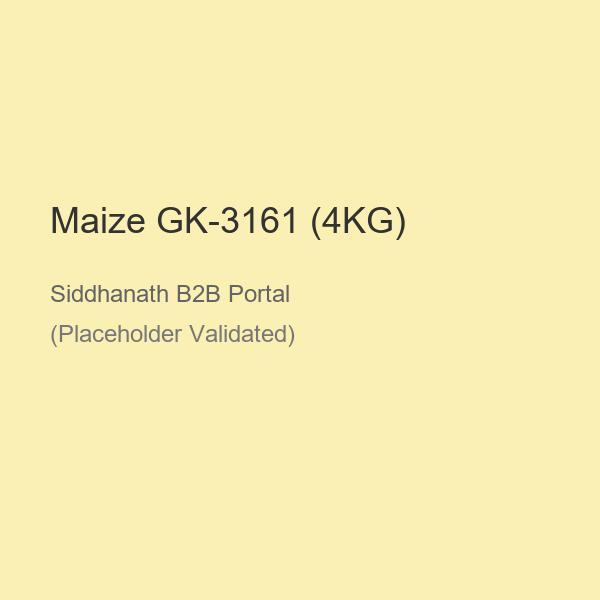 Maize GK-3161 (4KG)