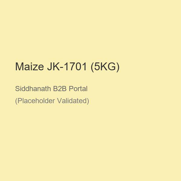 Maize JK-1701 (5KG)