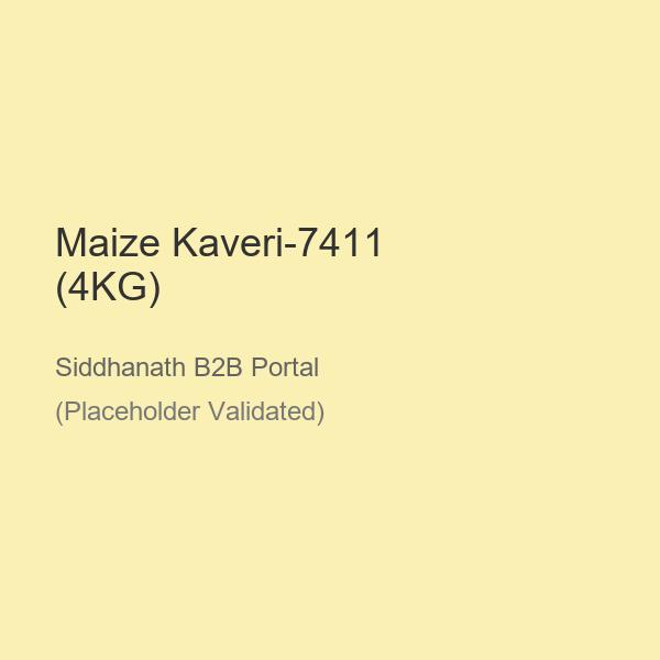 Maize Kaveri-7411 (4KG)