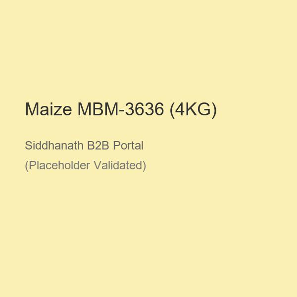 Maize MBM-3636 (4KG)