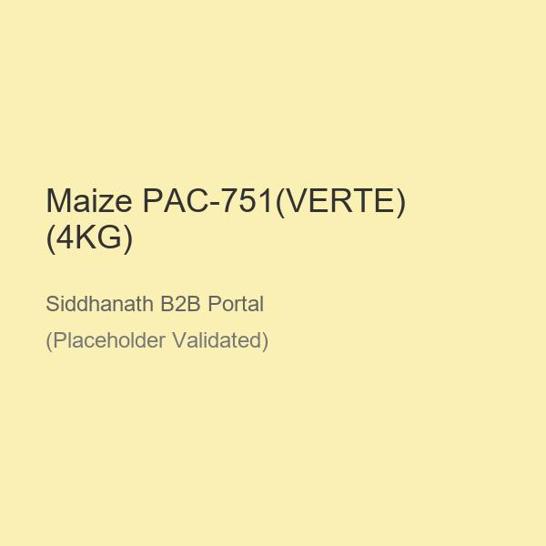 Maize PAC-751(VERTE) (4KG)