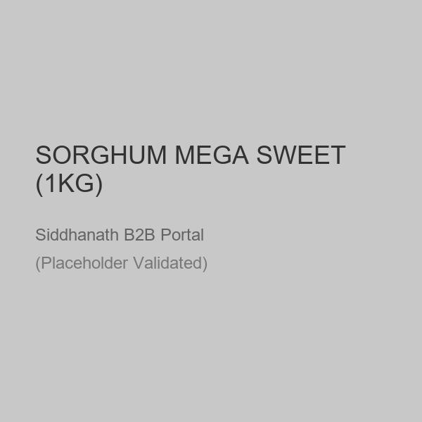 SORGHUM MEGA SWEET (1KG)